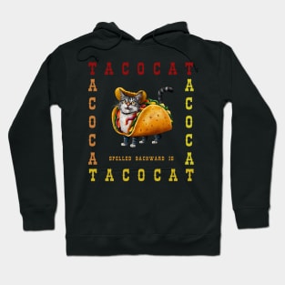 Tacocat Spelled Backward is Tacocat Hoodie